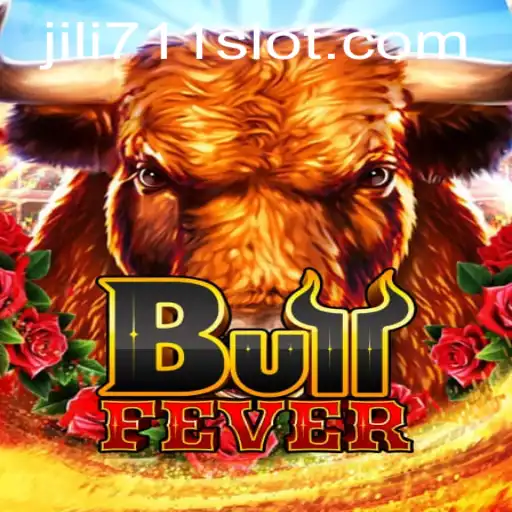 Experience the Thrill of BullFever on Jili711