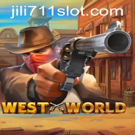 Exploring WestWorld: A New Gaming Phenomenon in the Era of Jili711