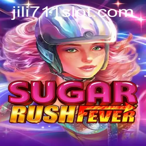 SugarRushFever: Exploring the Exciting World of Jili711's Latest Gaming Sensation